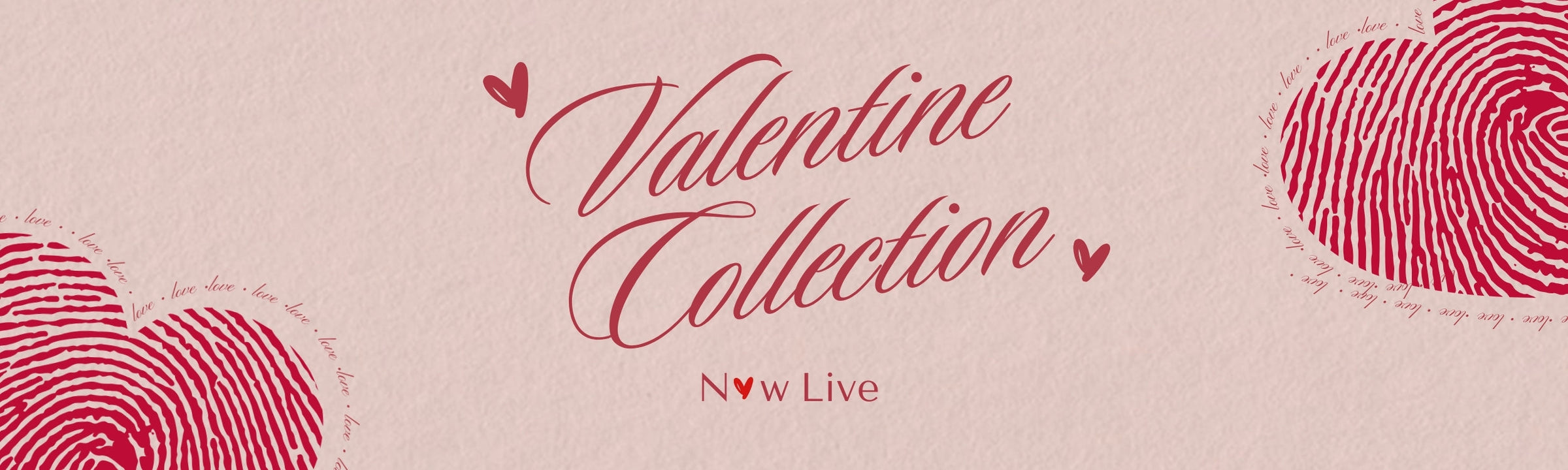 Loventine Collection