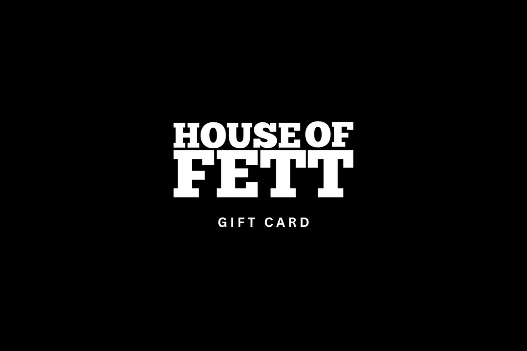 House of Fett Gift Card