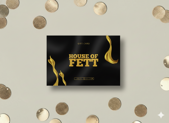 House of Fett Gift Card
